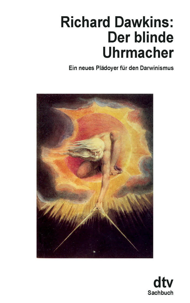 Der Blinde Uhrmacher - Ein neues Plädoyer für den Darwinismus