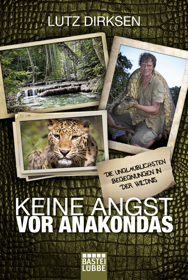 Keine Angst vor Anakondas