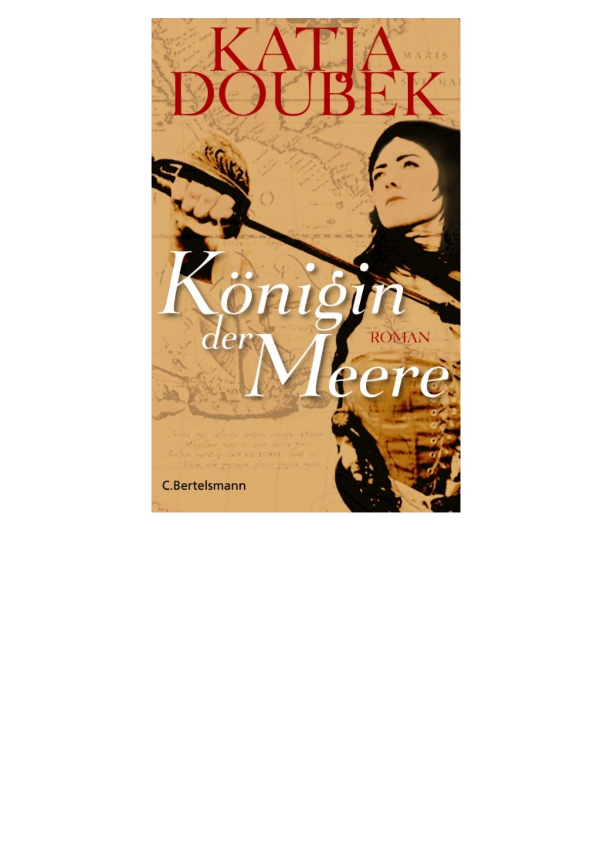 Koenigin der Meere - Roman