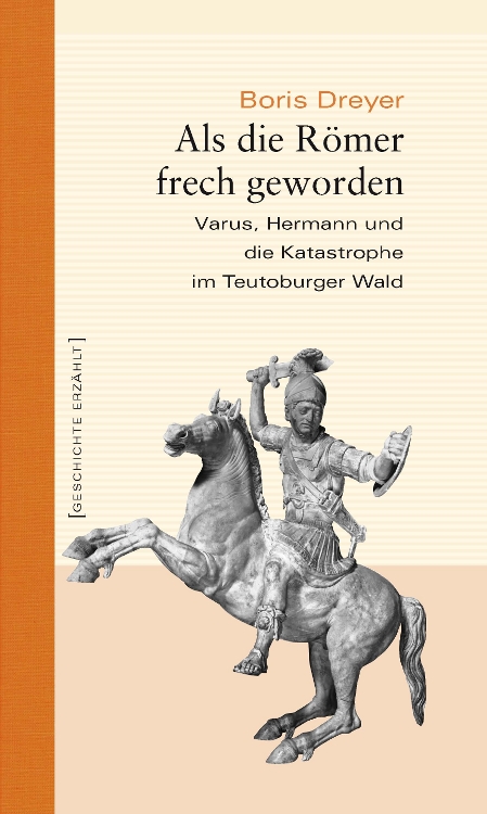 Als die Roemer frech geworden