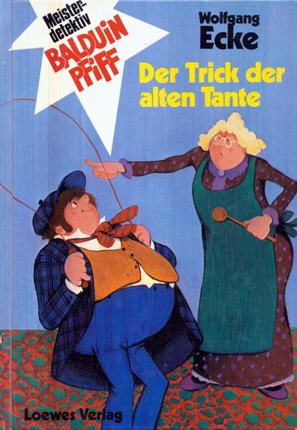 Der Trick der alten Tante