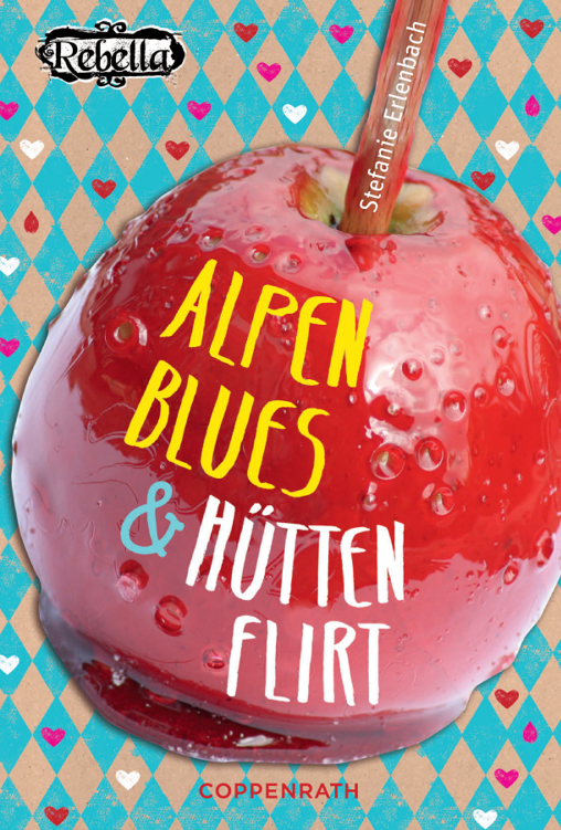 Rebella - Alpenblues & Huettenflirt