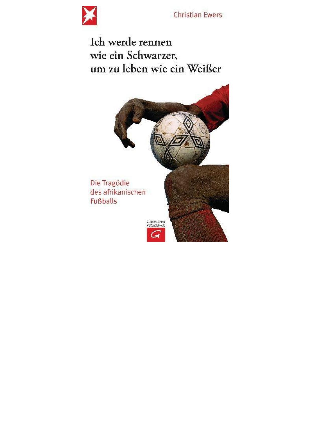 Ich werde rennen wie ein Schwarzer, um zu leben wie ein Weisser