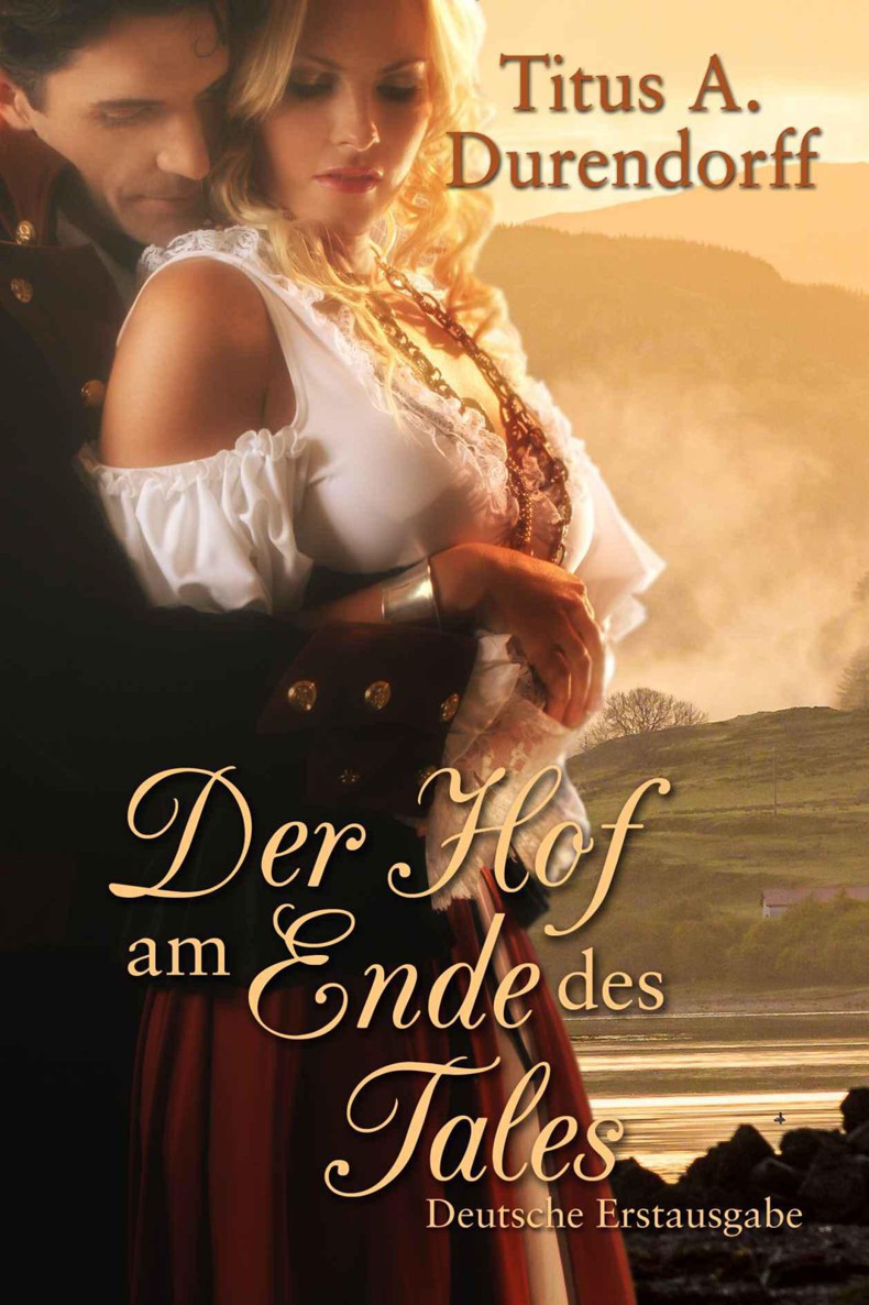 Der Hof am Ende des Tales (German Edition)