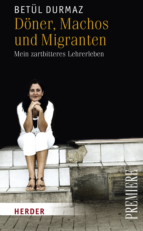 Doener, Machos und Migranten