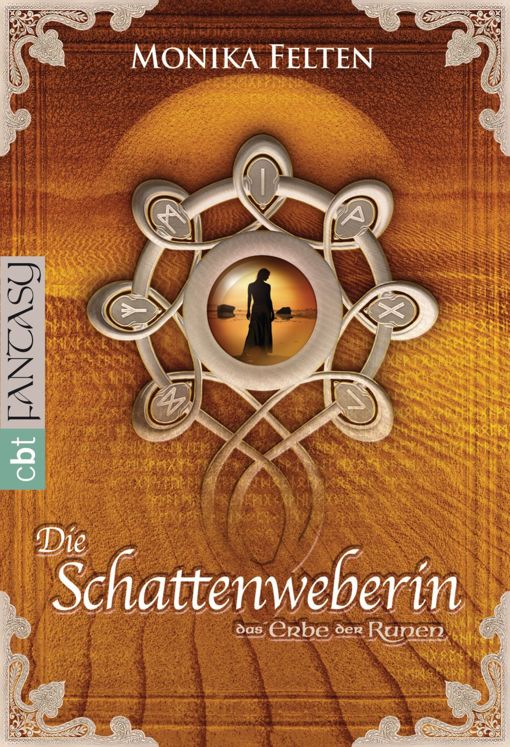 Das Erbe der Runen 03 - Die Schattenweberin