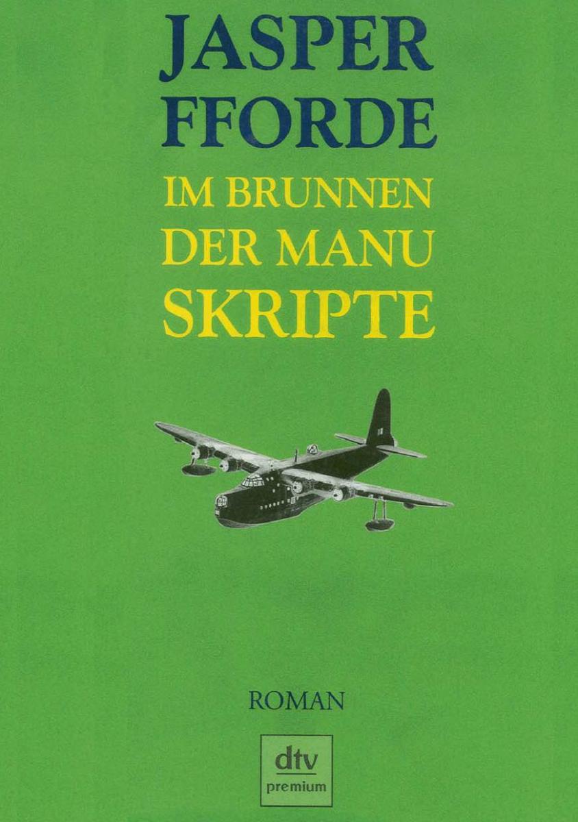 Thursday Next 03 - Im Brunnen der Manuskripte