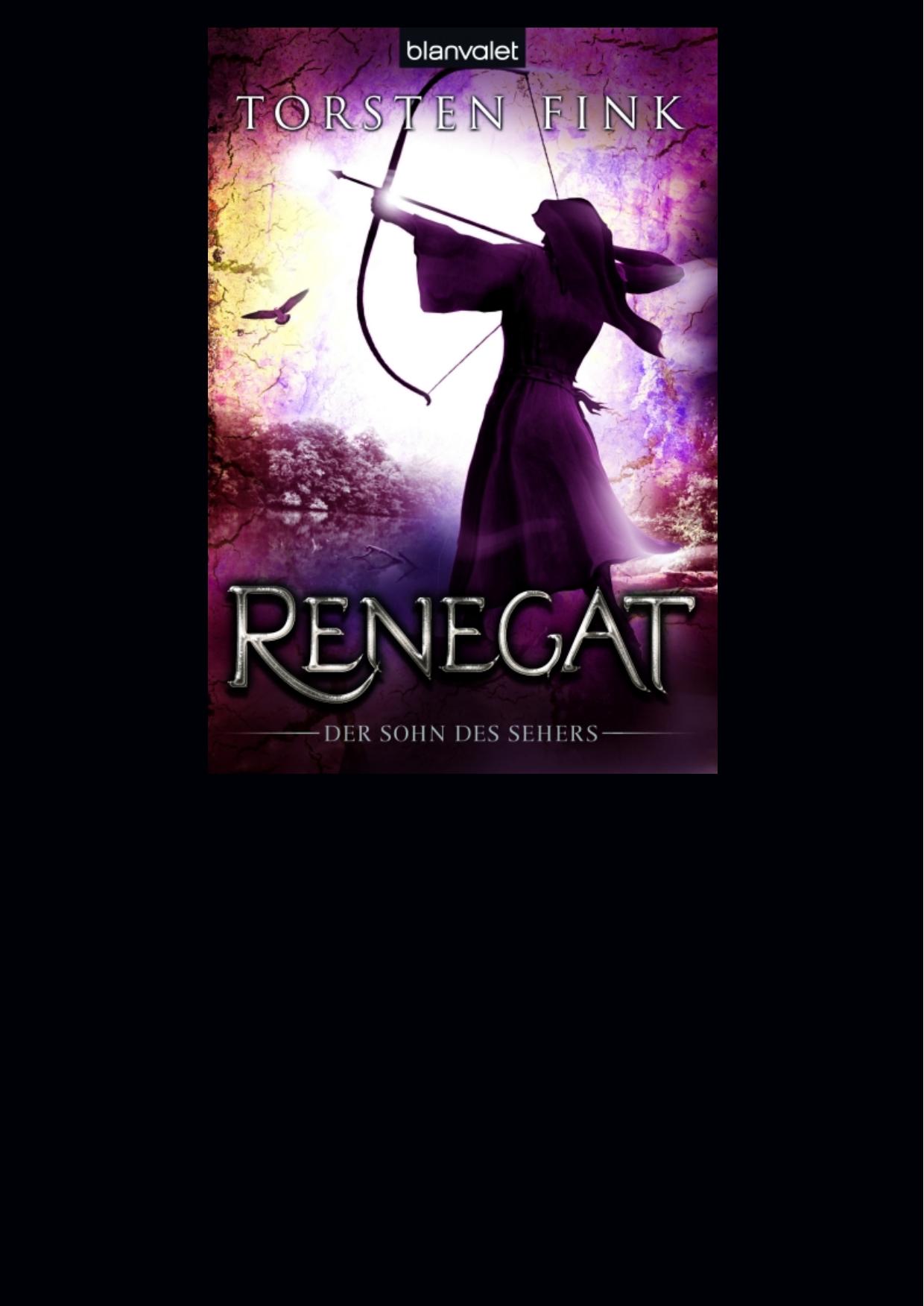 Der Sohn des Sehers 03 - Renegat