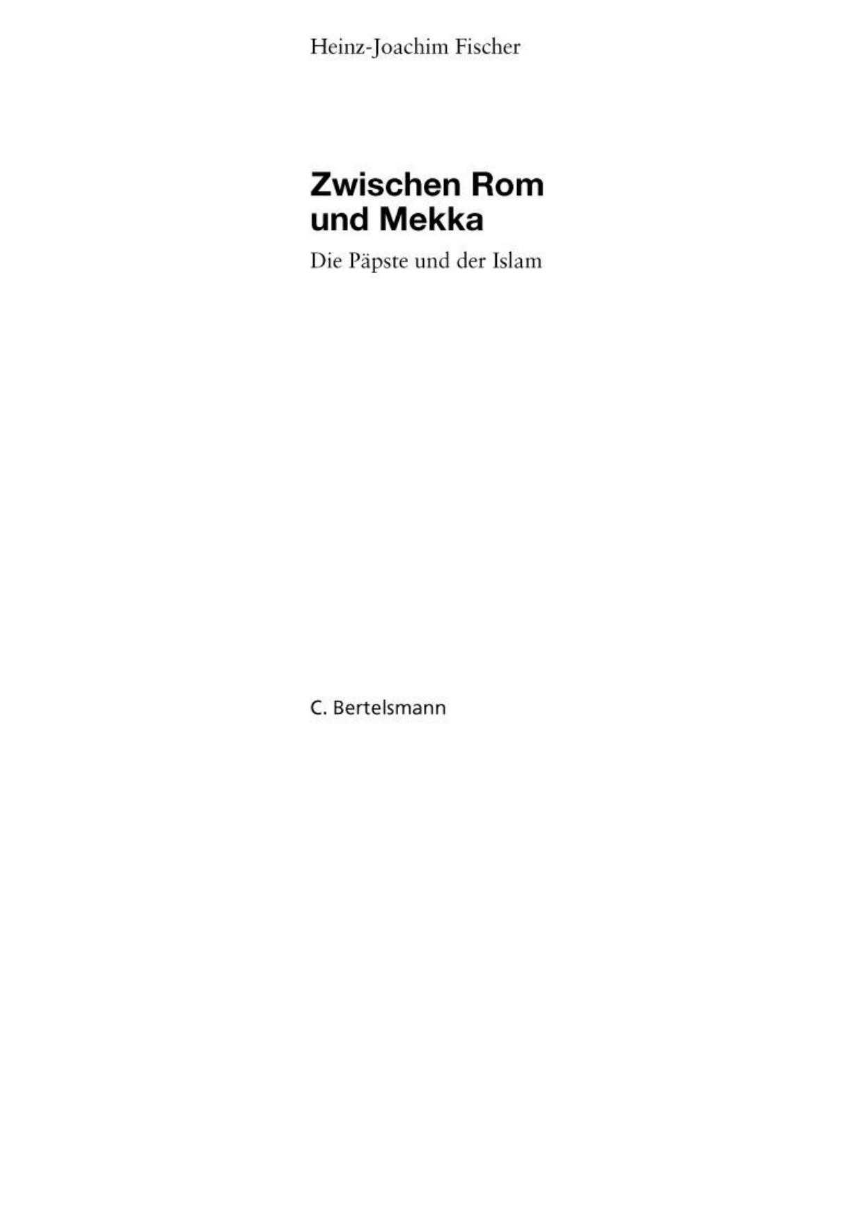 Zwischen Rom und Mekka