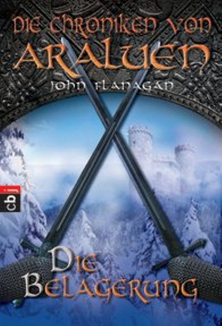 Die Chroniken von Araluen - Die Belagerung: Band 6 (German Edition)