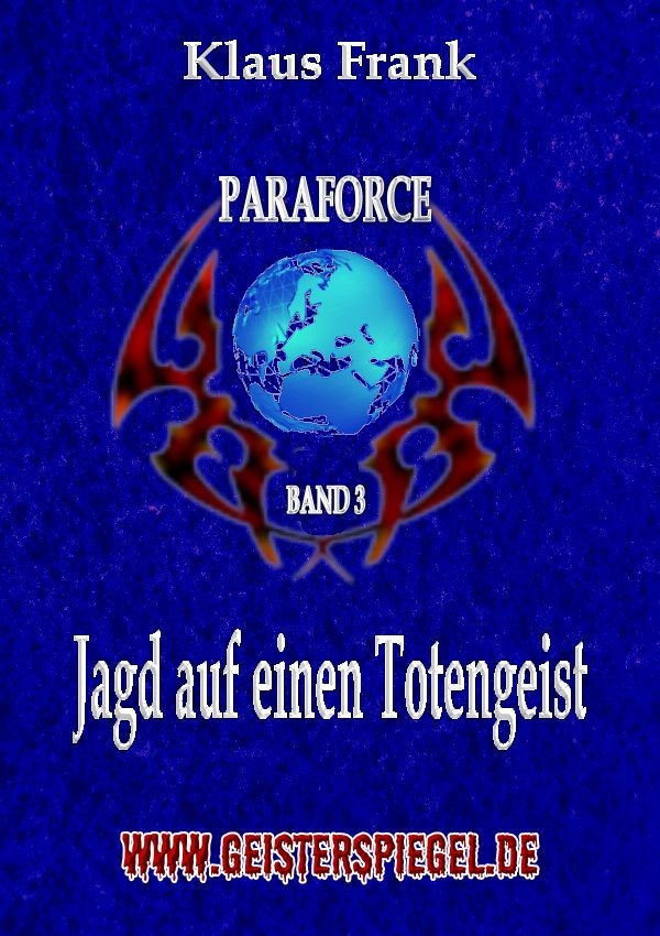 Paraforce 3 - Jagd auf einen Totengeist