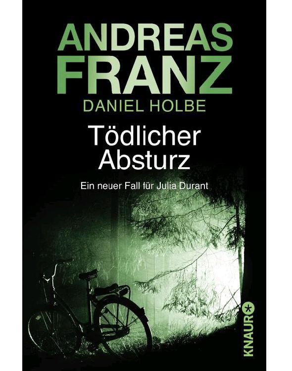 Tödlicher Absturz: Ein neuer Fall für Julia Durant (Knaur TB) (German Edition)