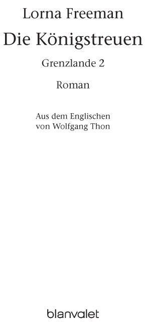 Grenzlande 2: Die Königstreuen (German Edition)