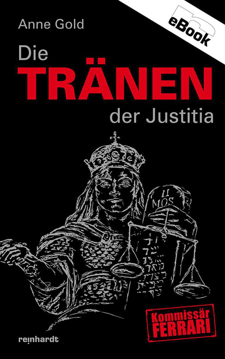 Die Tränen der Justitia (German Edition)