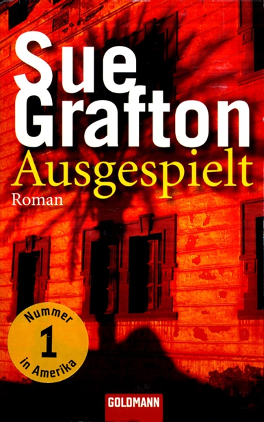 Kinsey Millhone 18 - Ausgespielt
