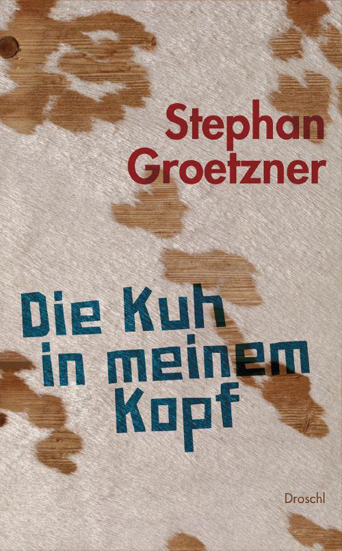 Die Kuh in meinem Kopf (German Edition)
