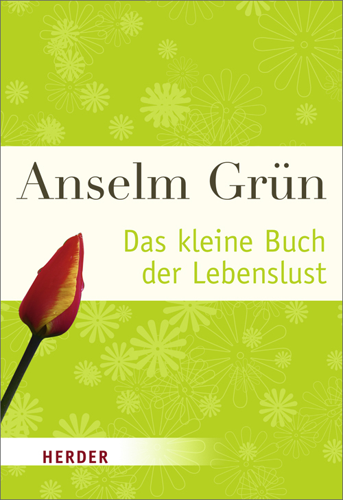 Das Kleine Buch Der Lebenslust