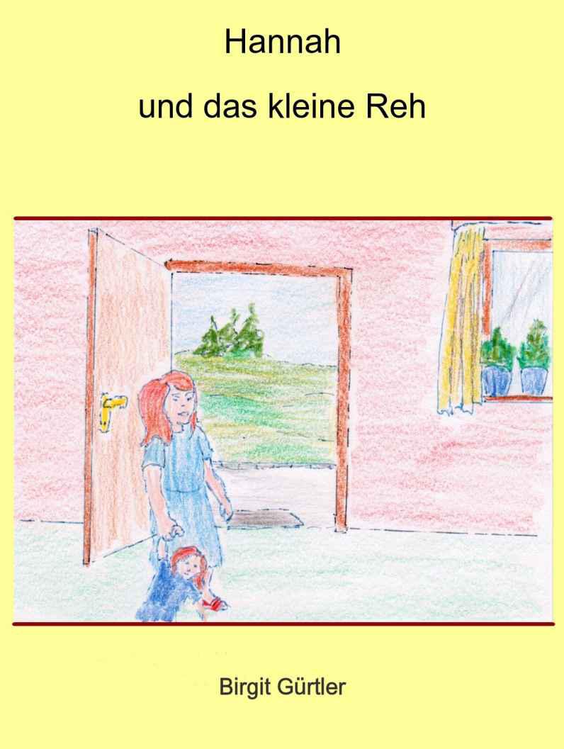 Hannah und das kleine Reh (German Edition)