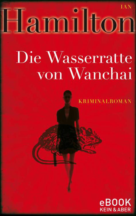 Die Wasserratte von Wanchai / eBook (German Edition)