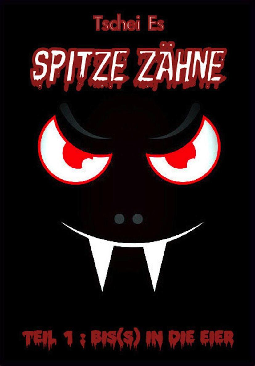 Spitze Zähne - Bis(s) in die Eier