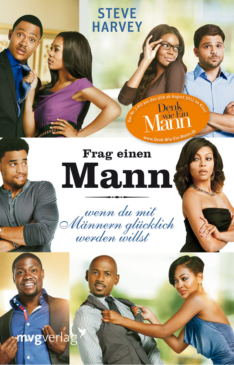 Frag einen Mann - wenn du mit Maennern gluecklich werden willst