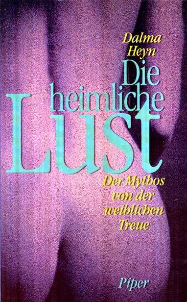 Die heimliche Lust