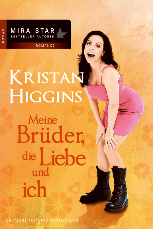Meine Brüder, die Liebe und ich - Higgins, K: Meine Brüder, die Liebe und ich