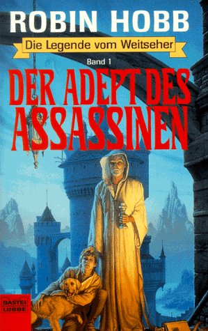 Die Legende vom Weitseher 01 - Der Adept des Assassinen