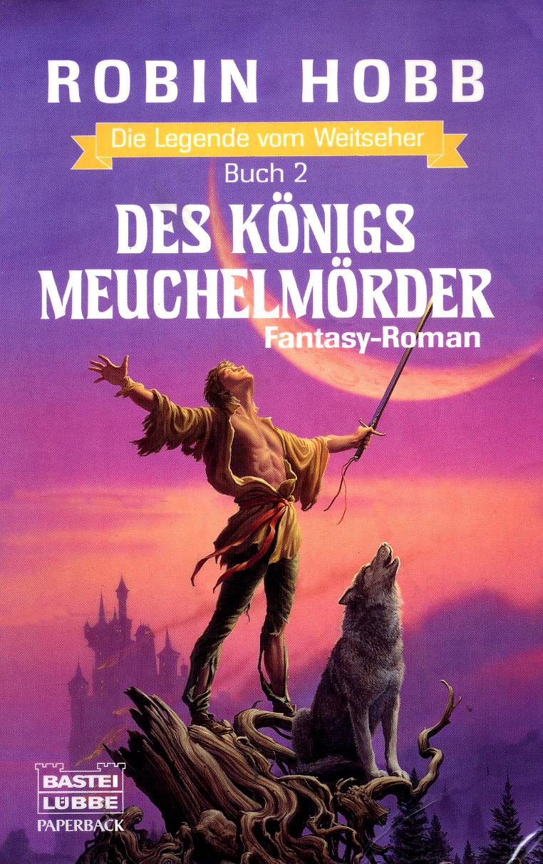 Die Legende vom Weitseher 02 - Des Königs Meuchelmörder