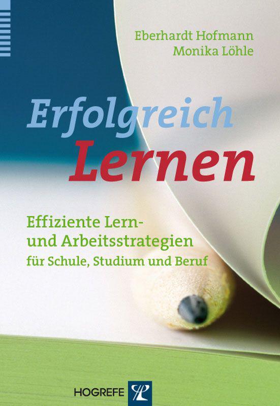 Erfolgreich Lernen (German Edition)