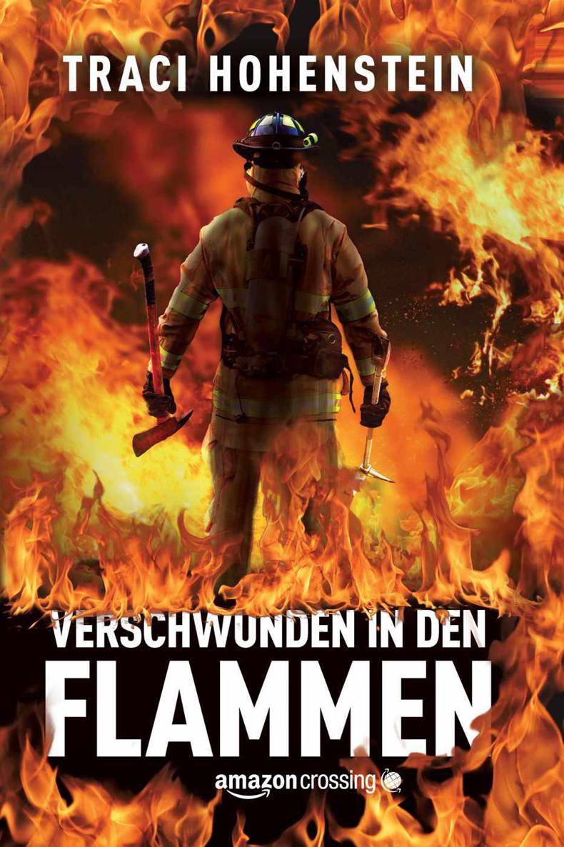 Verschwunden in den Flammen (German Edition)