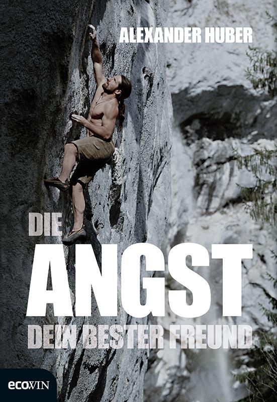 Die Angst, dein bester Freund (German Edition)
