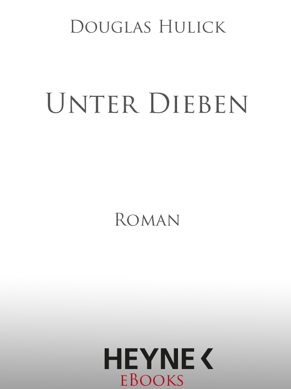 Unter Dieben - Hulick, D: Unter Dieben - Among Thieves Tale of the Kin Series 1