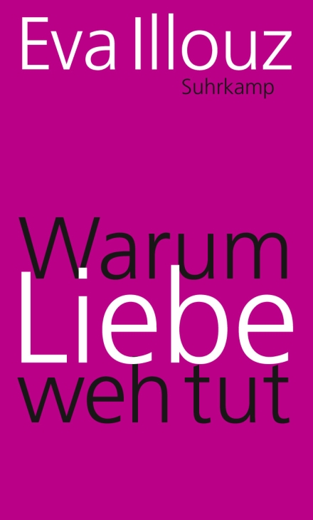 Warum Liebe Weh Tut