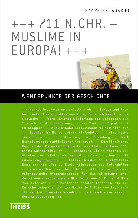 711 N. Chr. - Muslime in Europa