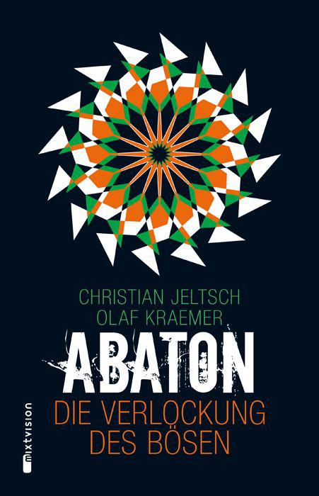 Abaton: Die Verlockung des Bösen (German Edition)