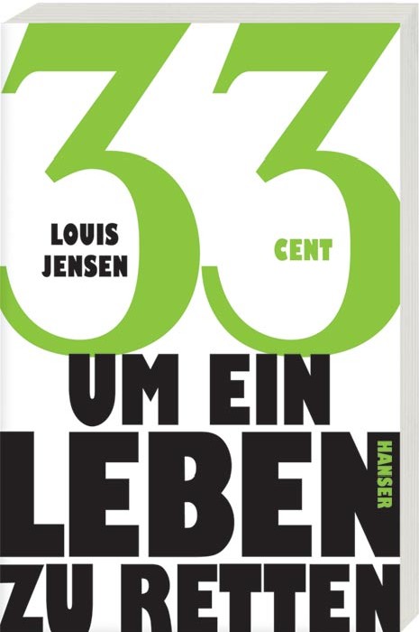 33 Cent um ein Leben zu retten