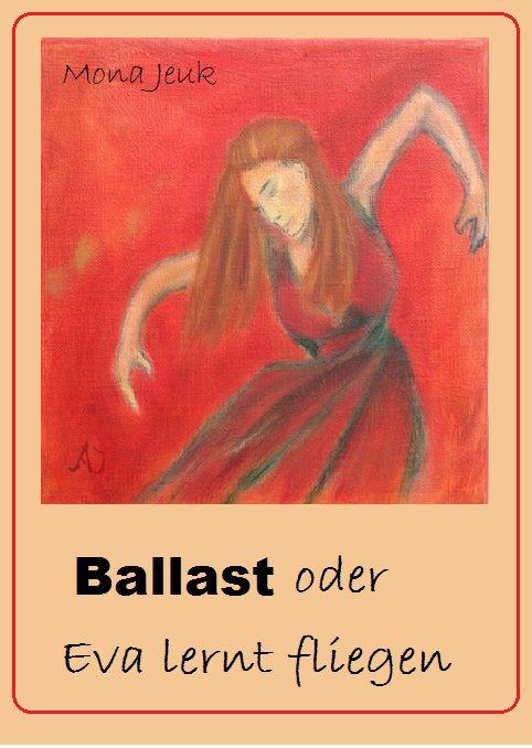 Ballast oder Eva lernt fliegen