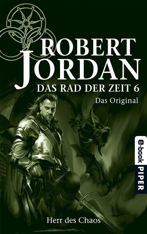 Das Rad der Zeit 6. Das Original: Herr des Chaos (German Edition)